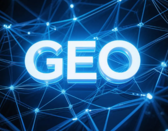 崇明县​GEO优化重塑智能搜索格局，开启数字化推广新方式